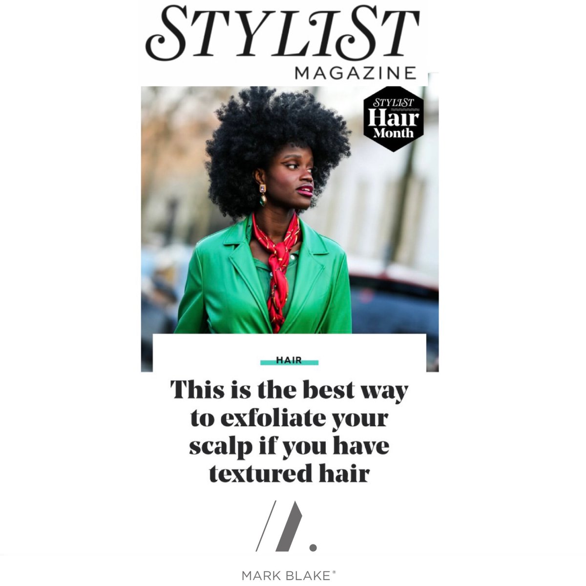 Mark_Blake's tweet photo. Latest press in Stylist magazine The best way to exfoliate your scalp if you have textured hair. https://t.co/r8FJxWYeWm  #markblake #markblaketrichologist #internationaltrichologist #trichologist @TrichologistsUK  #harleystreet #gloucester #cheltenham #cirencester #liverpool https://t.co/y4JPEGBXRZ