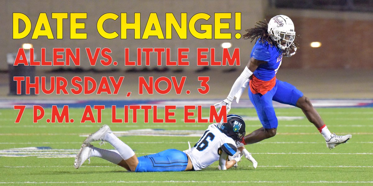 🚨GameDay Change!🚨 The Allen Eagles varsity football game vs. Little Elm has been MOVED TO THURSDAY, November 3. Forecasts call for thunderstorms Friday evening. More details at bit.ly/3FCNX7r
