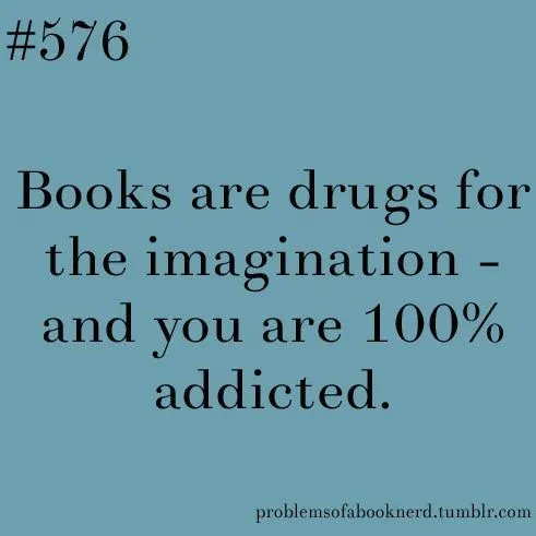 I admit I am addicted to reading! You? #bookish #addictedtoreading #books #booklovers