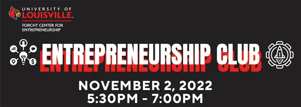 ForForcht's tweet image. ⚡️ Did you know there are all sorts of cutting-edge UofL technologies just waiting to be developed into a startup? Join our next Entrepreneurship Club Meeting this Wednesday from 5:30 PM - 7:00 PM in the Speed School of Engineering Garage. 🍕 Pizza will be provided!