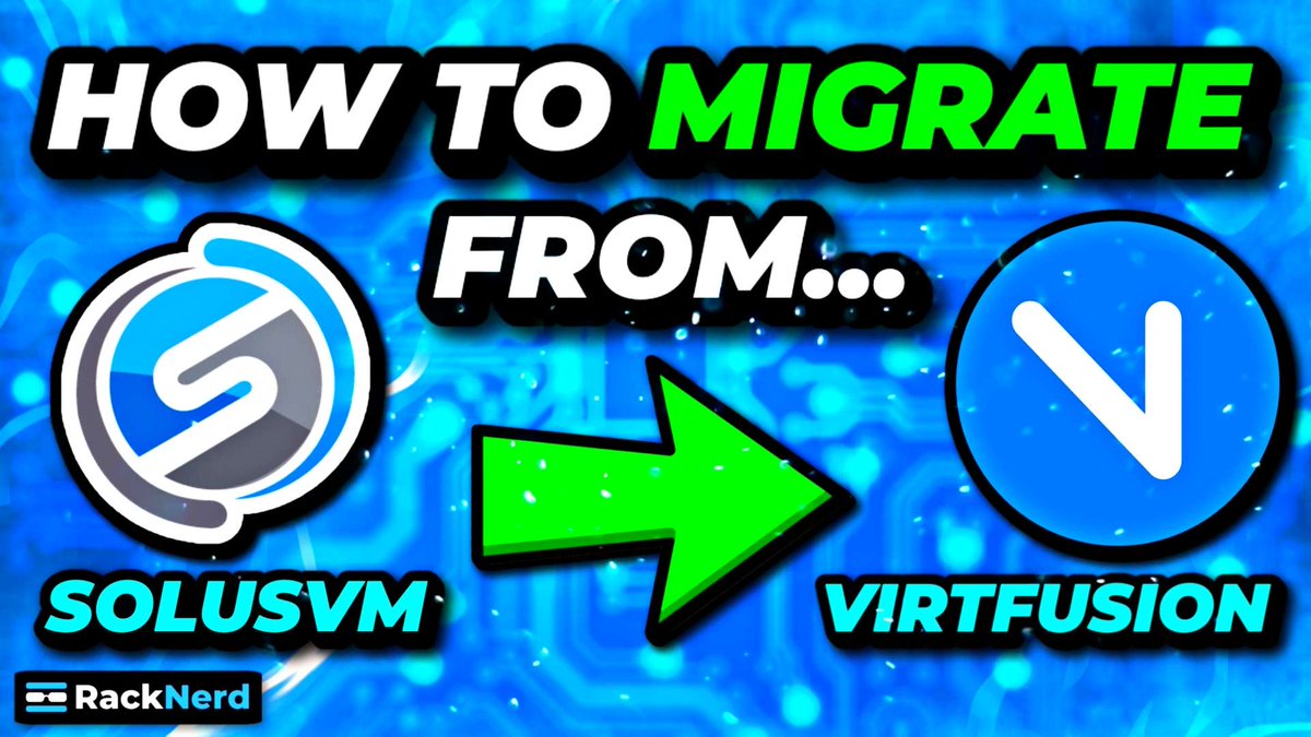 racknerd's tweet image. 📺 New Episode on RackNerdTV: How to Migrate from SolusVM to VirtFusion. WATCH HERE: youtu.be/eNx2FI__Xuc 

#VirtFusion #SolusVM #VPSControlPanel #controlpanel #virtualization #kvm #kvmvirtualization #IaaS #datacenters #RackNerd #RackNerdTV