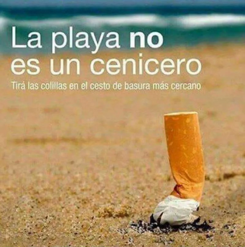 Recuerda: la playa no es un cenicero.
