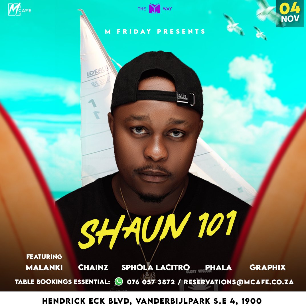 The Mway and  Shaun 101 blows the roof and make your Friday the best.