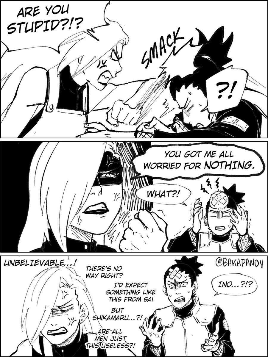 (3/3) He's lucky he's got his friends to bail him out. Ino's about had it with all the guys in their friend group 