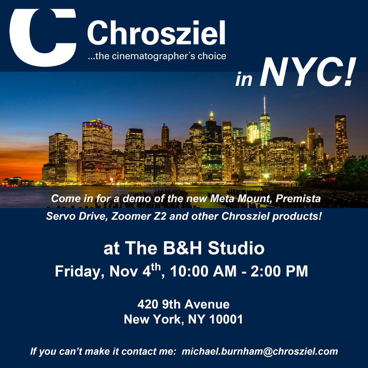 This Friday! Hands on demo day with Chrosziel in the B&amp;H Studio Technology Center in NYC! 10 am - 2pm. Check out what's new and exciting from Chrosziel. Meta Mount E-to-PL adapter w/metadata communication, Premsita Servo Drive to bring the Cine-Look to Broadcast and others!