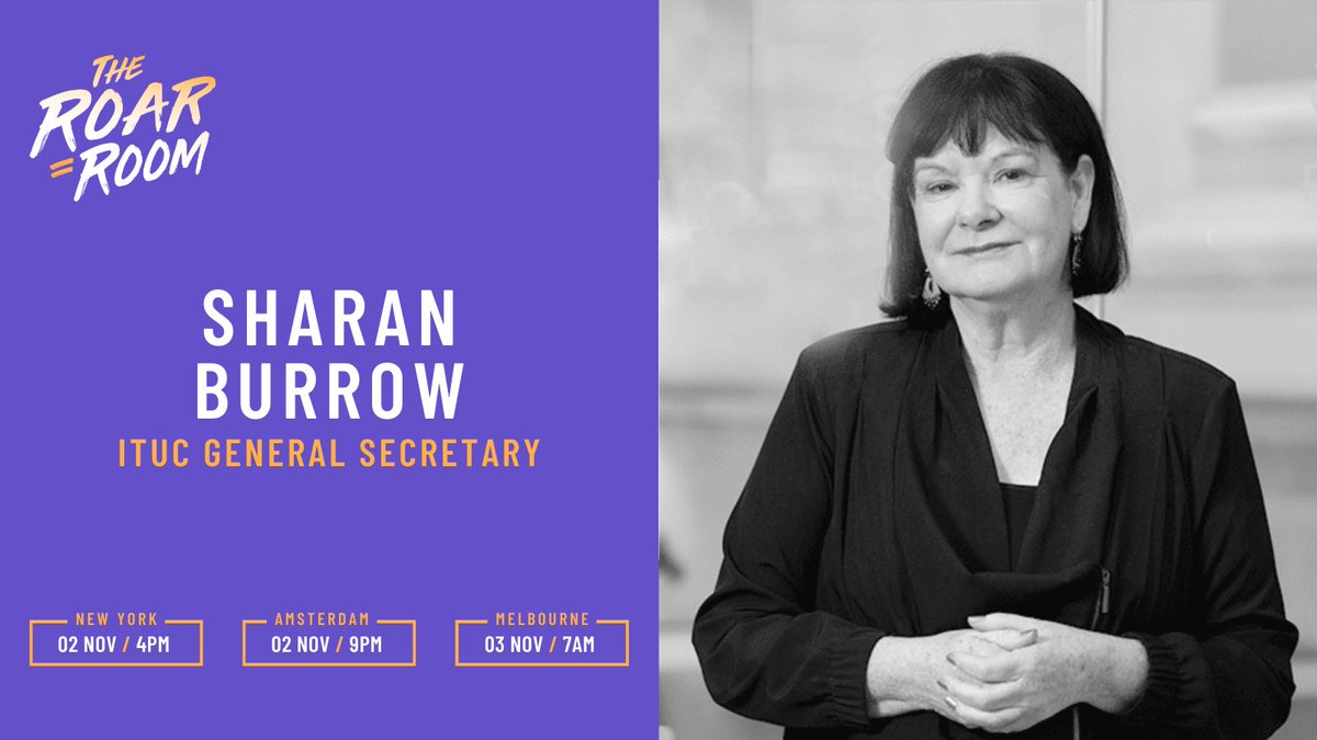 This week @SharanBurrow kicks off our 2nd #RoarRoom on gender equity & decent work🙌 As the 1st woman to hold the role of @ituc General Secretary & many others throughout her career, Sharan brings incredible experience & expertise to this discussion—make sure to tune in!📌