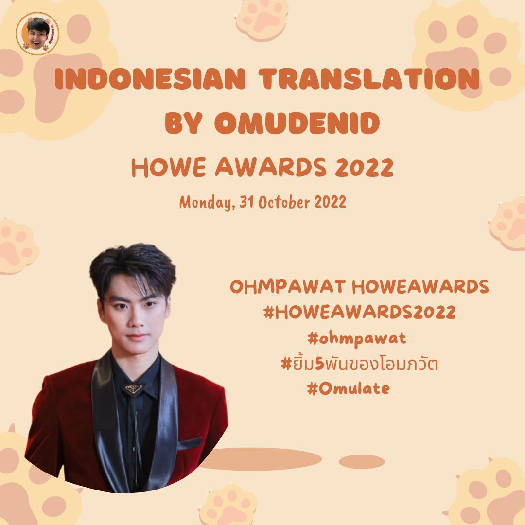 omudenID's tweet photo. ୨⎯ 𝗜𝗻𝗱𝗼𝗻𝗲𝘀𝗶𝗮𝗻 𝘁𝗿𝗮𝗻𝘀𝗹𝗮𝘁𝗶𝗼𝗻🇮🇩⎯୧
HOWE AWARDS 2022
🗓️ Monday, October 31, 2022
#HOWEAWARDS2022
OHMPAWAT HOWEAWARDS
From 🇬🇧 English translation by @.petalkiss @.den_omu @.typagurlla
#Omulate 📝
#ohmpawat #ยิ้ม5พันของโอมภวัต https://t.co/UJX5Tmfvjx