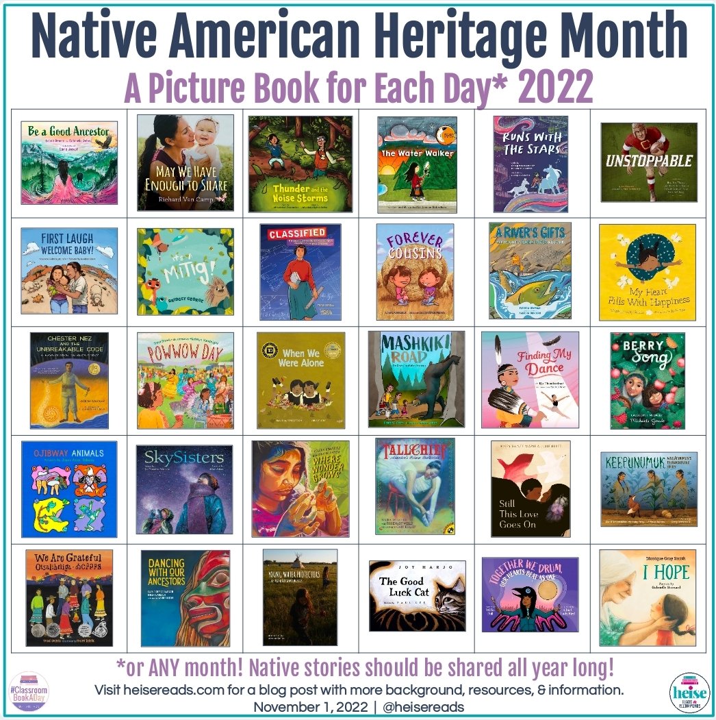 #NativeAmericanHeritageMonth starts tomorrow. Need a reading list? How about a #bookaday? See the blog post for more info, background, resources, title list, + last year's list of 30 picture books I also recommend. heisereads.com/nahm2022/ #ClassroomBookADay #WNDB #LibraryLife