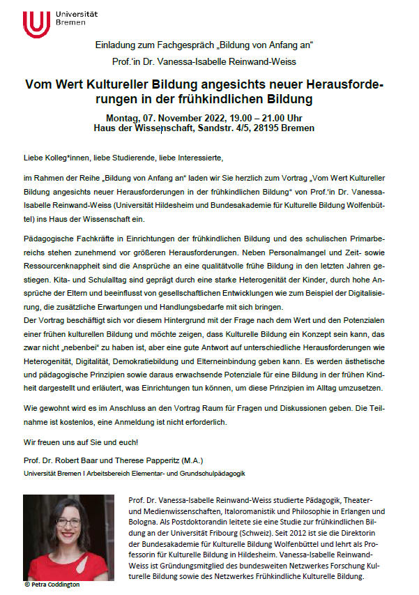 TPapperitz's tweet image. ++ herzliche Veranstaltungseinladung ++ 
Am 07.11.22 hält Prof.'in Dr. Vanessa-Isabelle Reinwand-Weiss einen Vortrag mit dem Titel "Vom Wert Kultureller Bildung angesichts neuer Herausforderungen in der frühkindlichen Bildung" im Haus der Wissenschaft Bremen. Bis dahin!