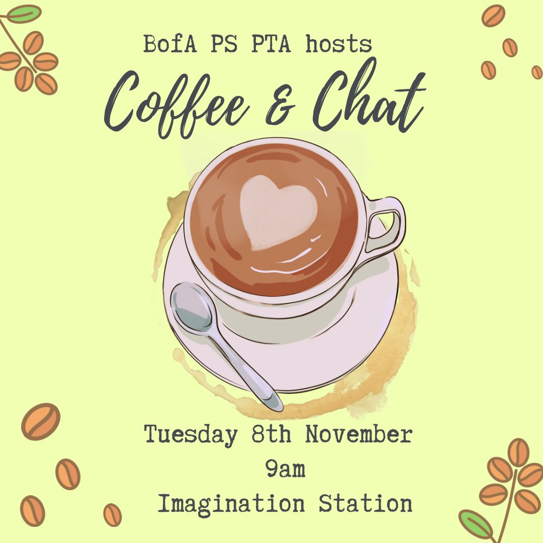 BofAPSPC's tweet photo. Our next Coffee &amp; Chat is one week today - Tuesday 8th November. Pop along for a blether and a slice of cake! #bofapspta #coffeeandchat #community https://t.co/VD5svovdFQ