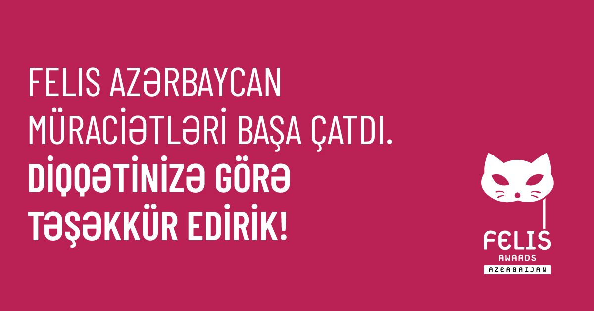 Böyük diqqətinizə görə təşəkkür edirik!

#Felis22 #FelisAzerbaijan #FelisÖdülleri #FelisAzerbaycan #reklam #marketinq #kampaniya #craft #media #outdoor #dizayn #müsabiqə