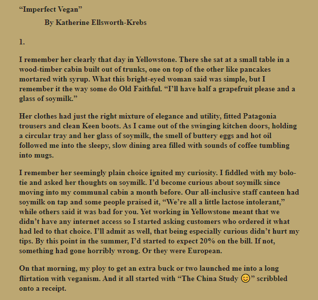 Ellsworth_Krebs's tweet image. Excited to share this deeply personal essay about my journey to be an imperfect #Vegan and share my failures and insecurities along the way. Many thanks to my writing instructors @kathrynaalto @DavidRompf @heliconiuscydno for all your support and lessons litvegan.net/2022/10/memoir…