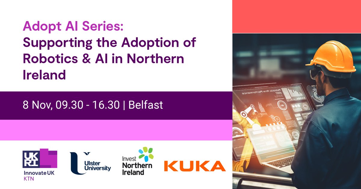 🚨Northern Ireland businesses, don't miss out on @KTNUK's latest in-person #Robotics & #AI event on 8 Nov in #Belfast in collaboration with @InvestNI @UlsterUni & @KUKAGlobal to gain valuable knowledge exchange & 1:1 support. Register now: ow.ly/Vy5T50L1ZrG