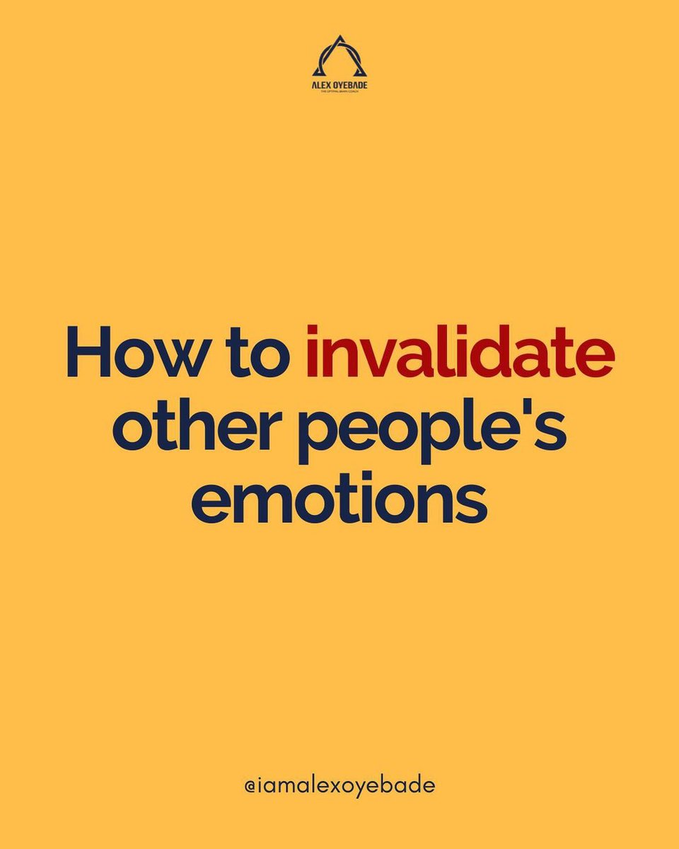 How to INVALIDATE your friend’s emotions!