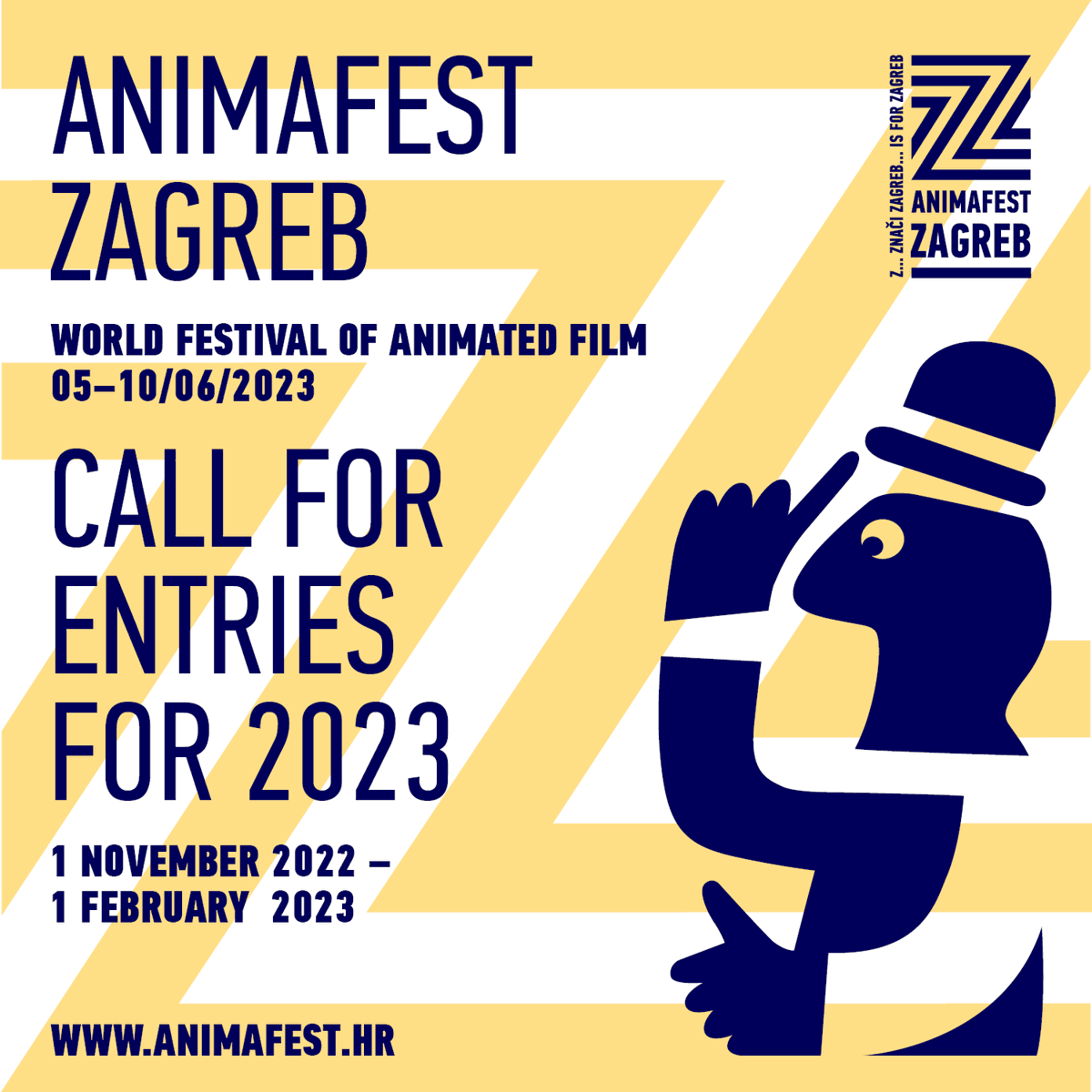 • 𝗖𝗔𝗟𝗟 𝗙𝗢𝗥 𝗘𝗡𝗧𝗥𝗜𝗘𝗦: 𝗔𝗡𝗜𝗠𝗔𝗙𝗘𝗦𝗧 𝗭𝗔𝗚𝗥𝗘𝗕 𝟮𝟬𝟮𝟯 • World Festival of Animated Film - Animafest Zagreb invites you to submit your films for the 33rd edition of the Festival, taking place 5-10 June 2023 in Zagreb.

📑animafest.hr/en/2023/film_s…

Good luck!🍀