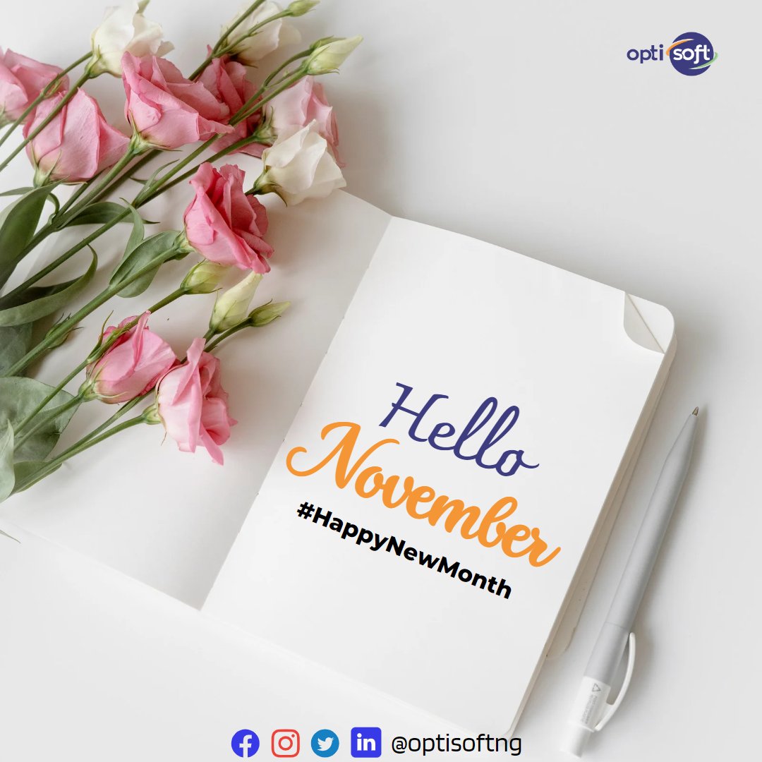 optisoftng's tweet photo. Welcome to a new month.
#November2022
#HappyNewMonth
#optisoftng #technologyfirm #softwaredevelopmentcompany https://t.co/AHTCWAls0J