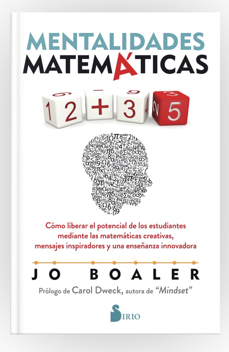 Nuevo libro “Mentalidades Matemáticas” de Jo Boaler. Recomendación de @coralelizondo en las #CharlasEducativas de @imgende. #AtenciónalaDiversidad