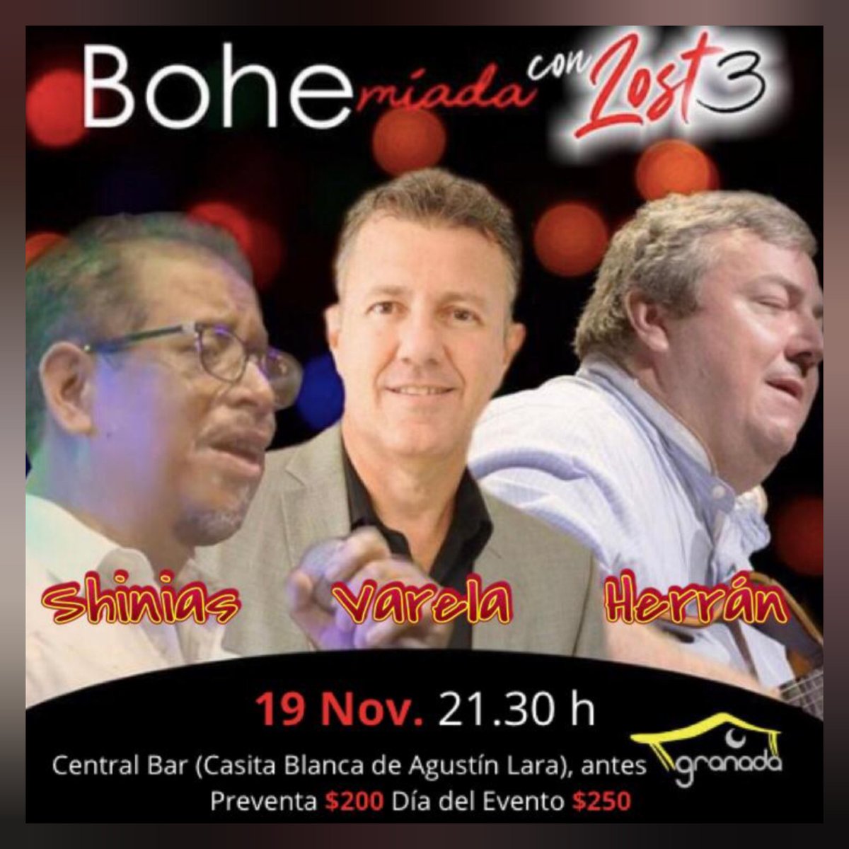 conyveroficial's tweet photo. 19 de noviembre 9:30 PM... una velada que garantiza talento, diversión y hermosas melodías... Shinias, Varela y Herrán nuevamente juntos Lost 3. Preventa 200 pesos, llama al 22-92-07-37-01 https://t.co/QvrRbEsnSs