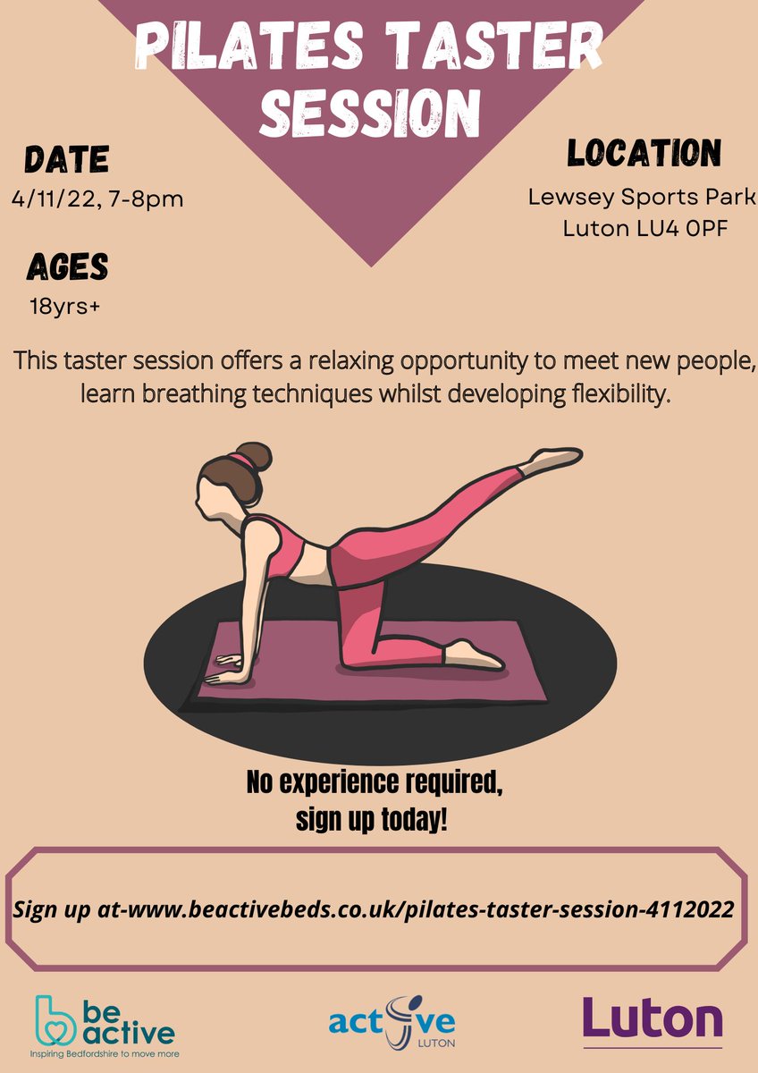 ActiveLuton's tweet photo. FREE Women Only Pilates Taster Session

Friday 4th November / 7:10-8pm
Lewsey Sports Park, Pastures Way, Luton LU4 0PF

Booking is essential: https://t.co/tFMgXBeUem

@lutoncouncil @BeActiveBeds 

#LutonLetsGetActive https://t.co/uYQHa7ONdP