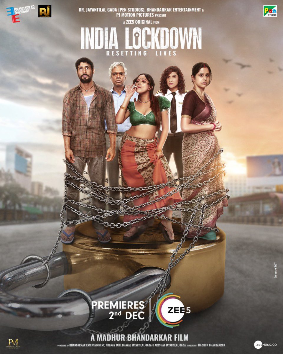 MADHUR BHANDARKAR’S ‘INDIA LOCKDOWN’ TO PREMIERE ON ZEE5… #IndiaLockdown - directed by #MadhurBhandarkar and produced by Dr #JayantilalGada [#PENStudios], #MadhurBhandarkar and #PranavJain - to premiere on #Zee5 on 2 Dec 2022.