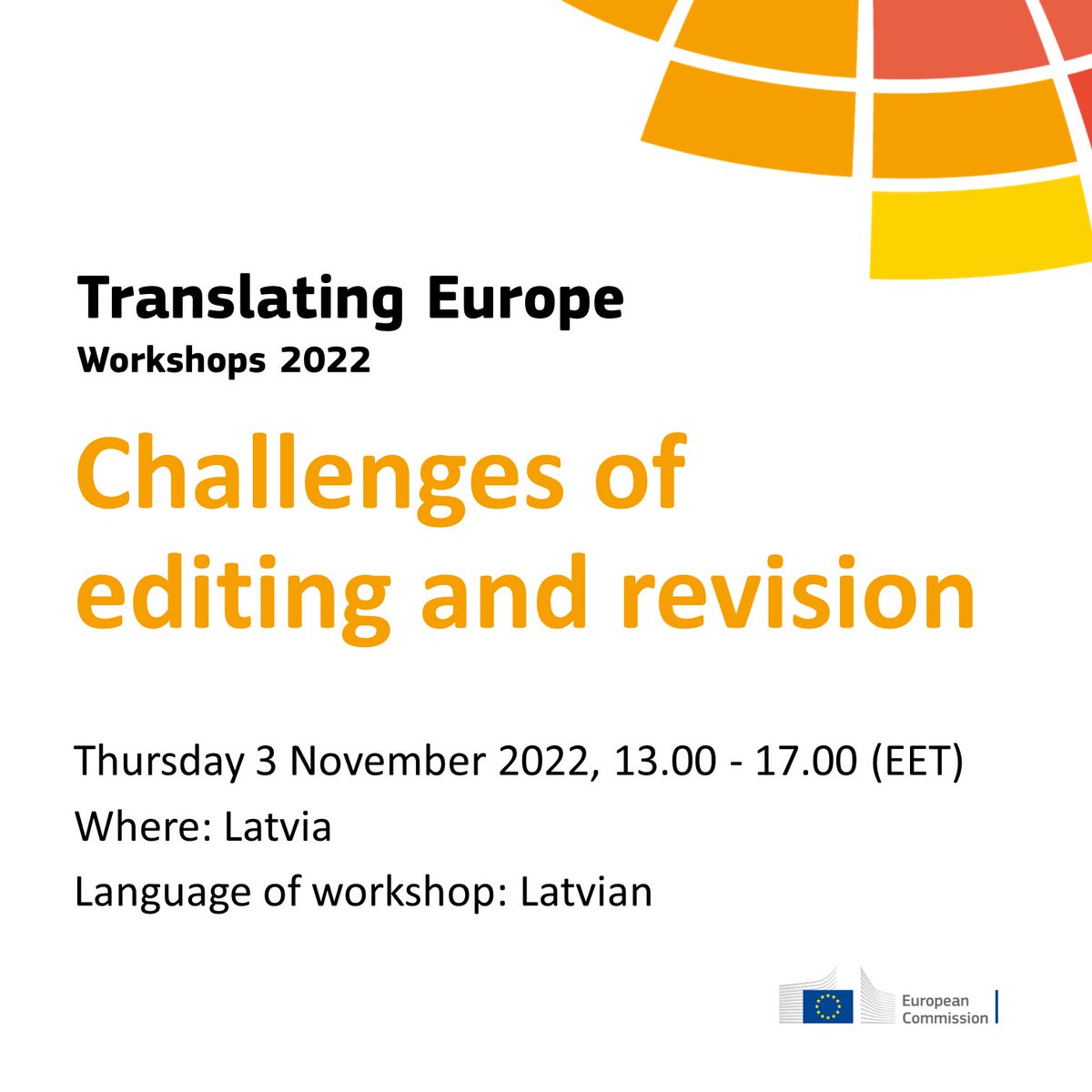 #TranslatingEuropeWorkshop “Challenges of editing and revision”
🗓️ 3 Nov, 13.00-17.00 (EET) 📍 Where: Latvia
Pasākuma programma: europa.eu/!v44RfX 
👉 More info on Translating Europe Workshops 🔗 
ec.europa.eu/info/events/tr…
 #TranslatingEurope #Translation #xl8 #languages