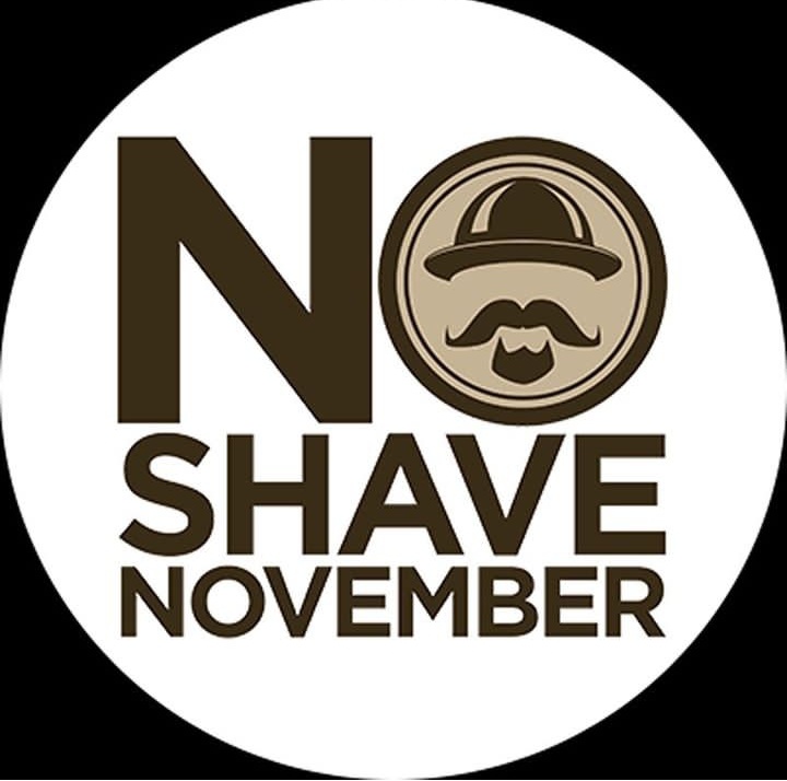 The goal of #Noshavenovember is to grow awareness by embracing our hair as Men ,which many Cancer patients lose, and letting it grow wild and free.Donate the money you typically spend on shaving to aid those fighting the battle.