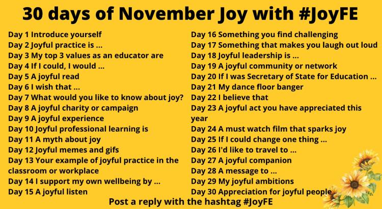 JoyfulFE's tweet photo. November is a short month but it can be tough. Brighten your mornings with 30 Days of November Joyπ and join us in channelling some of that negative stuff into joyful practice! #microjoy
Day 1 Introduce yourself...? #JoyFEπ
Appreciation @JFletcherSaxon for joyful design π» https://t.co/yEPkk2GIjQ