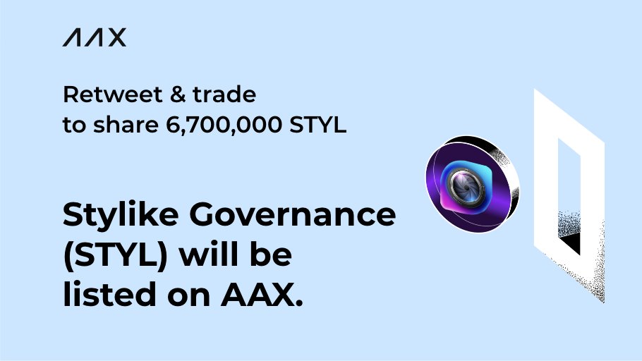 In celebration of the Stylike Governance(#STYL) listing, AAX is offering 𝟔,𝟕𝟎𝟎,𝟎𝟎𝟎 𝐒𝐓𝐘𝐋 in total to users who retweet and trade! 🥳

📅 Event period: 9am Nov.1, 2022 - 9am Nov.8, 2022 (UTC)