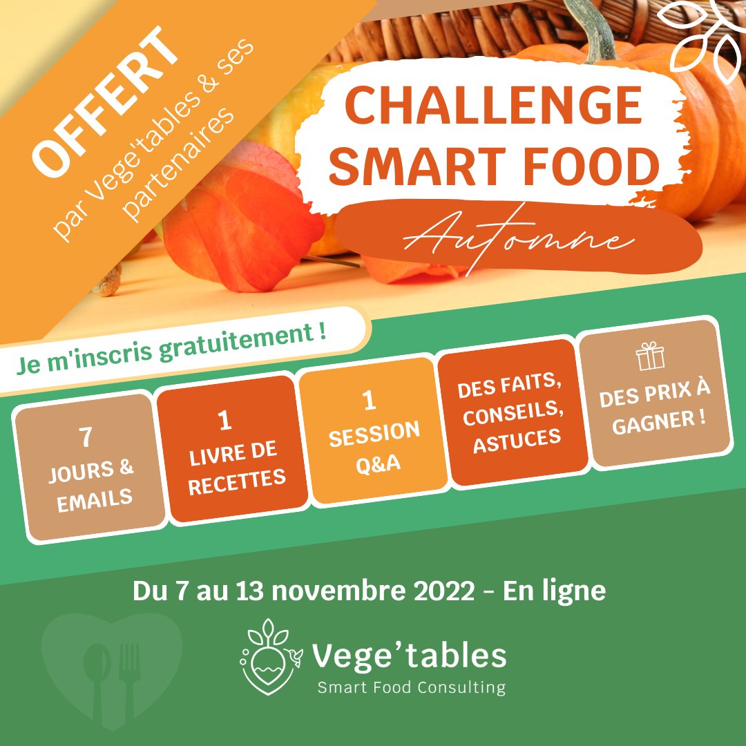 vegetables2030's tweet photo. [Challenge Smart Food - Gratuit - 7-13 novembre]

⏲️Inscriptions jusqu'au 4 novembre!
https://t.co/e2B7S7GZub https://t.co/7i4ow76MwW