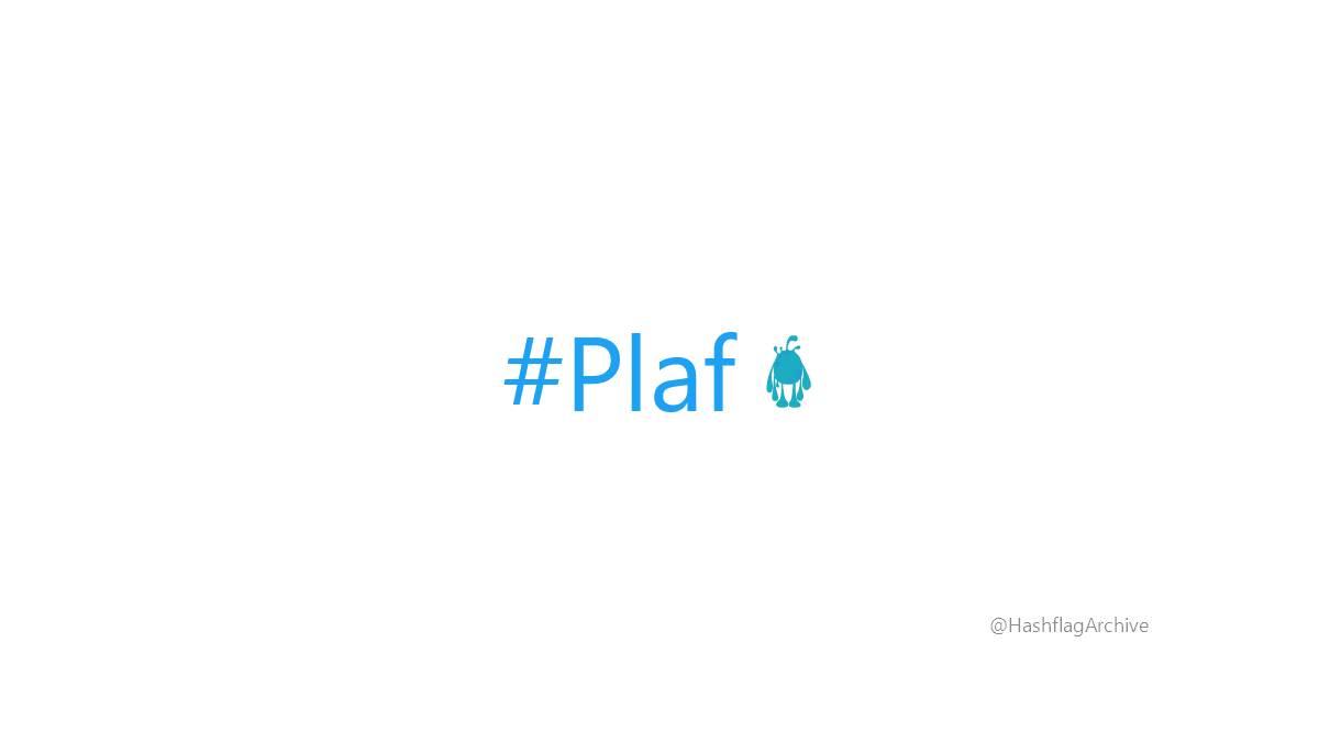HashflagArchive's tweet image. #Plaf