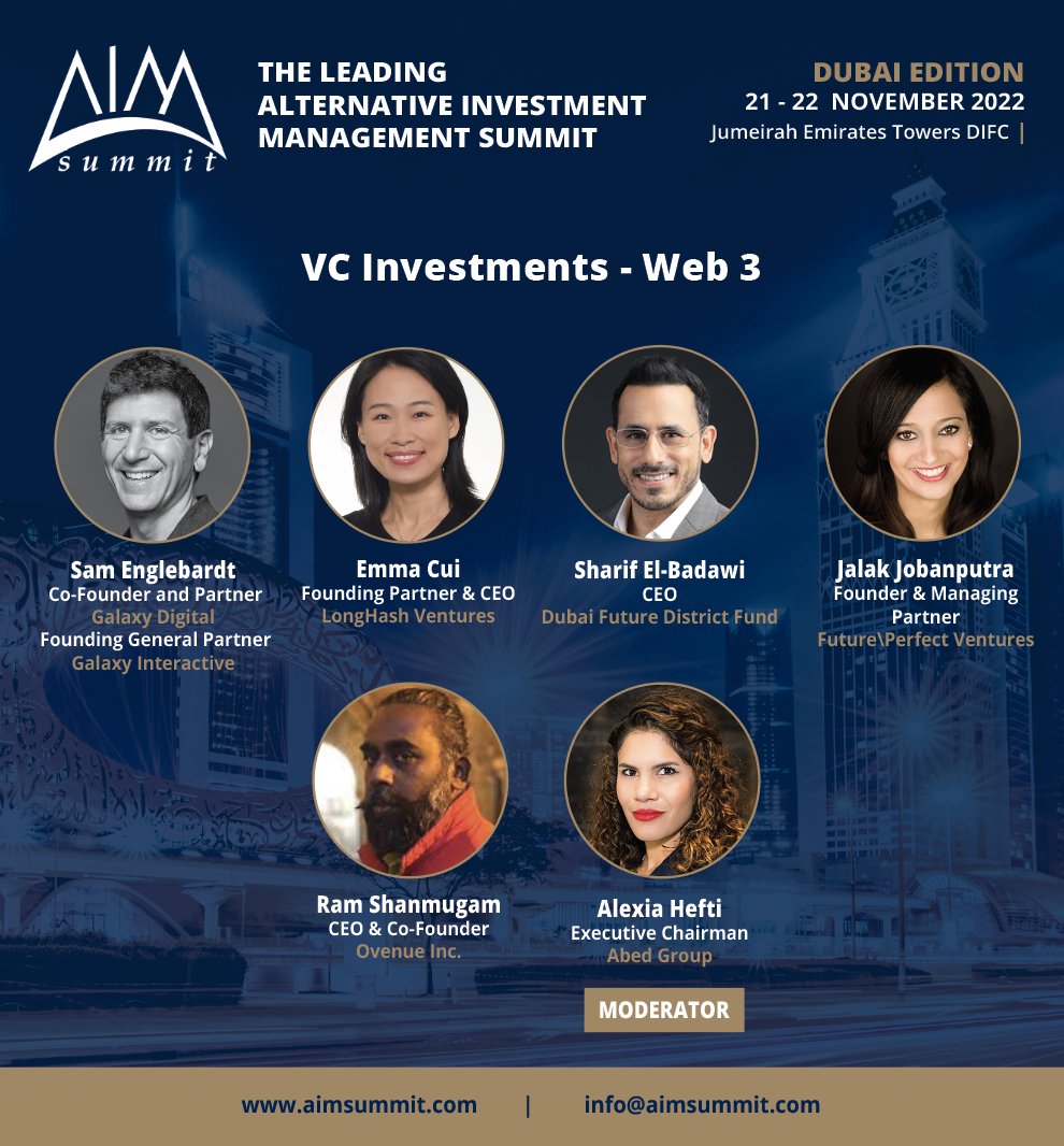 Join discussions on "VC Investments - #Web3" with Sam Englebardt <a href="/galaxyhq/">Galaxy</a>, <a href="/emmacui/">emmacui</a> <a href="/LongHashVC/">LongHash Ventures</a>, <a href="/selbadawi/">Sharif El-Badawi</a> <a href="/dubaifuturefund/">Dubai Future District Fund</a>, <a href="/jalak/">jalak jobanputra</a> <a href="/futurepvc/">Future Perfect VC</a>, Ram Shanmugam <a href="/OvenueHQ/">OvenueHQ</a> &amp; <a href="/AlexiaHefti/">Alexia Hefti</a> <a href="/theAbedGroup/">Abed</a> at the AIM Summit #Dubai edition 2022

Register today!
aimsummit.com/page/2170313/a…