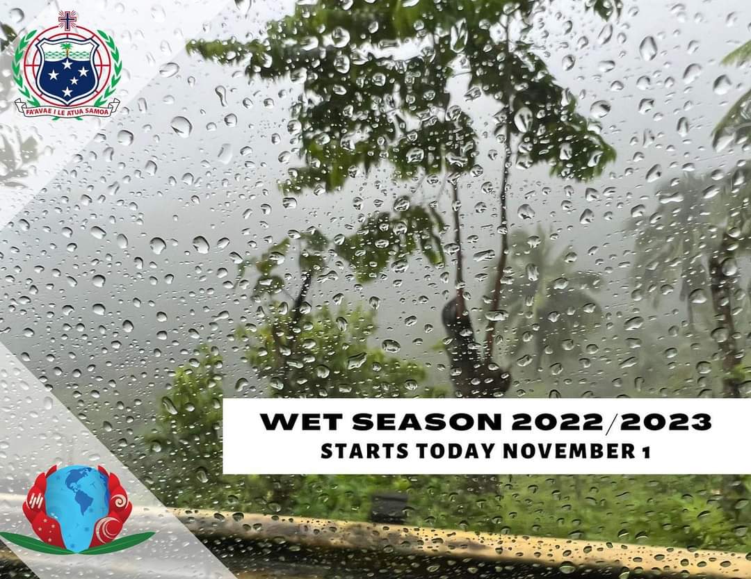 Today marks the beginning of the wet season 2022/2023 for Samoa. 

We continue to urge the public to stay up to date with the latest weather information from your official sources. 

#PlanPrepareProtect 
#SauniTapenaPuiPui
<a href="/SamoaMetService/">Samoa MetService</a> <a href="/samoagovt/">Government of Samoa</a>