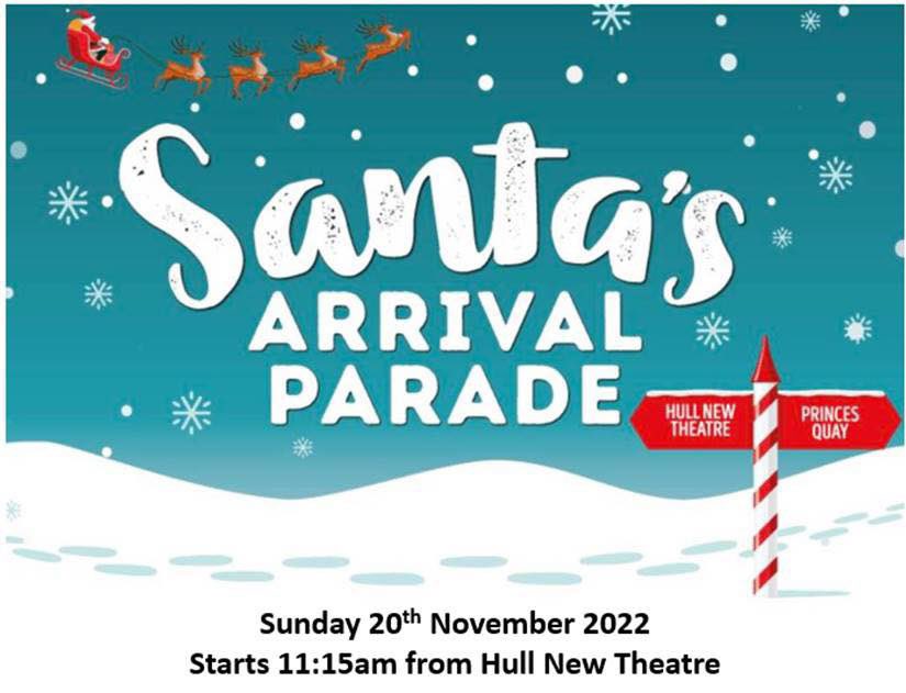 🎅🏼 Santa Arrival Parade 2022 🎅🏼

Would you or your organisation like to join the community parade on Sunday 20th November? 

⏰ starts 11:15am from Hull New Theatre

Join the floats, choirs, drama students, school children and the big man in red! 

Get in touch for more info!