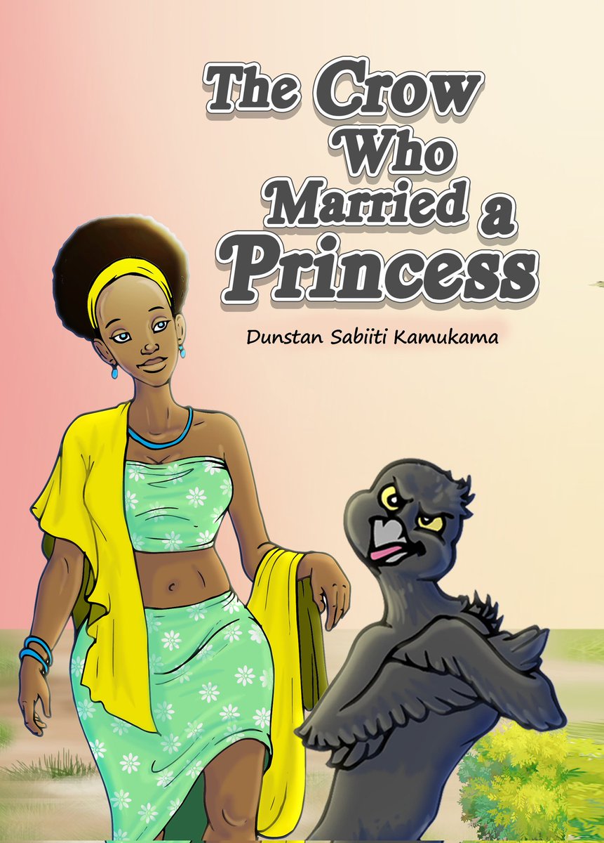 BOOK OF THE WEEK 

'The Crow Who Married A Princess'

In a certain village, there lives a family with a crow as a child. In the same village lives a king with a beautiful daughter. 
Read full story at mixakids.com or download the MixaPlus App.

Author :DUNSTAN SABIITI