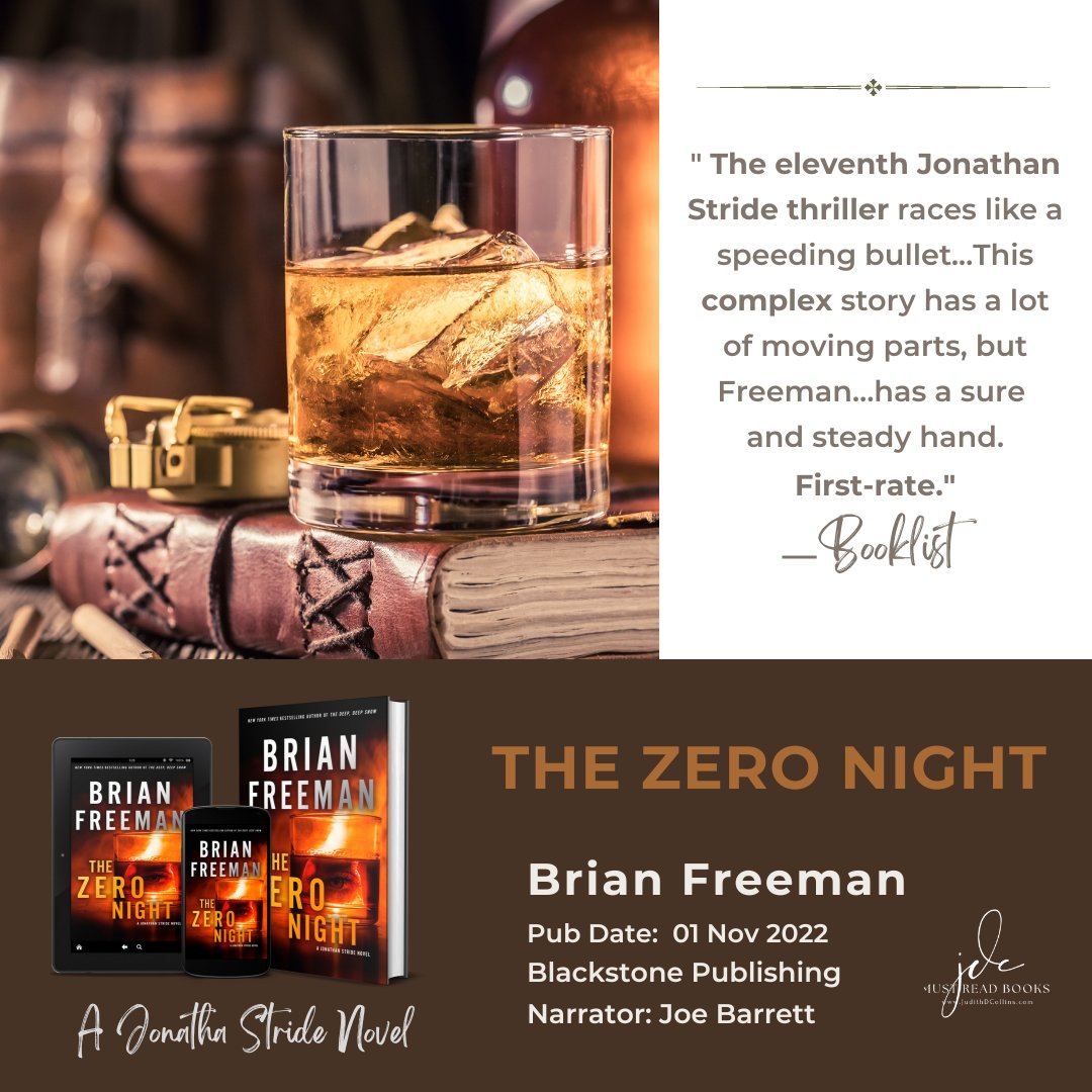 Out Today! #TheZeroNight @bfreemanbooks 25th novel @BlackstoneAudio #bookreview bit.ly/TheZeroNightJDC 'Emotionally deep and complex. The popular #JonathanStride returns with lots of action, suspense, and plot twists. A well-balanced crime thriller with heart!'