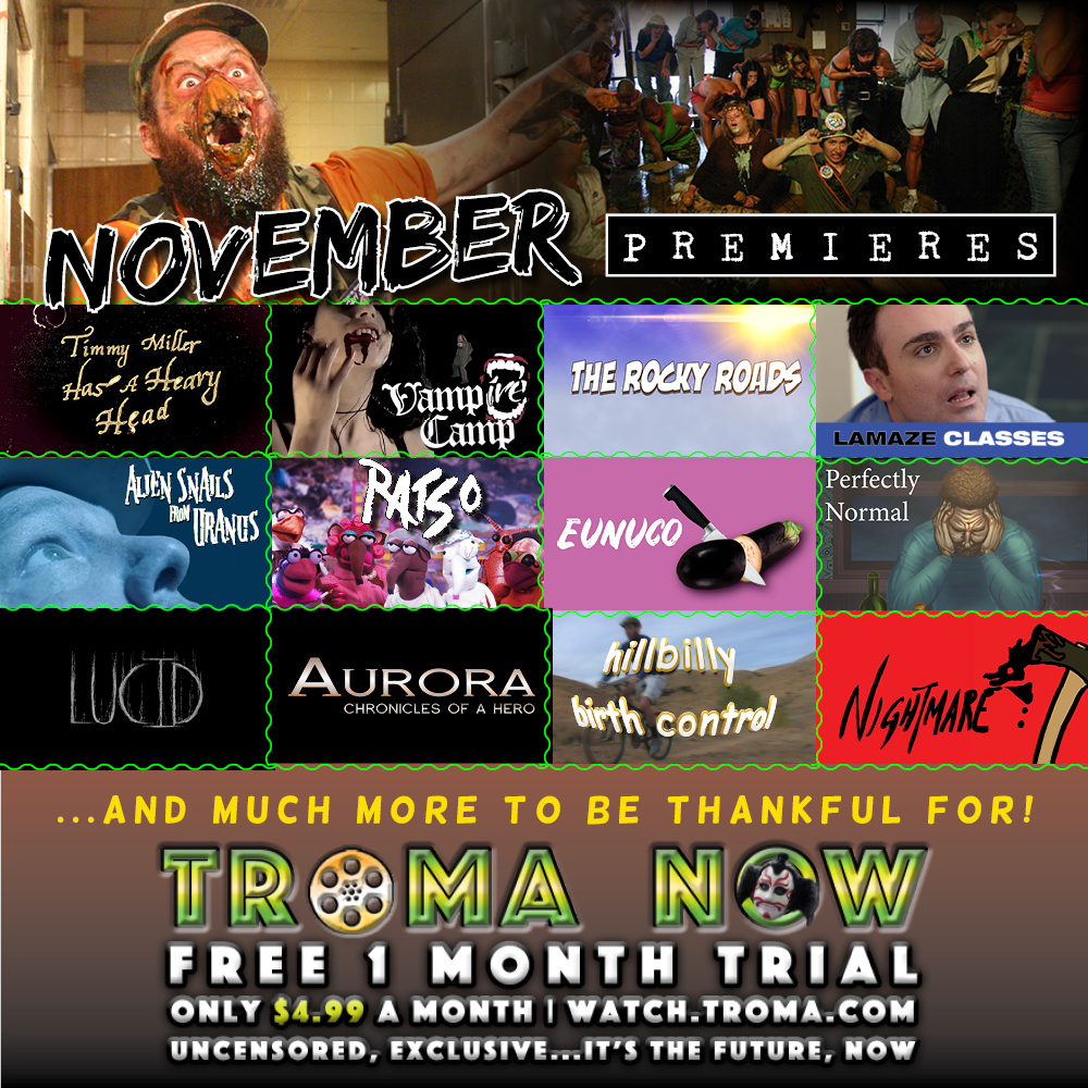 TromaNOWApp's tweet image. Get Stuffed &amp;amp; Come Back for 2nds! #TROvember Premieres R Here! @lloydkaufman @Troma_Team @Keenemachine @TheManateeParty @fringeblog @pooh_yay @mollieschmollie @JDincauze @MrYustin @TheWevyist @Lambchop_Suey @HeatherGilbert_ @VancerTowers @amyheckerling @AnJoChambers @jamesd7004