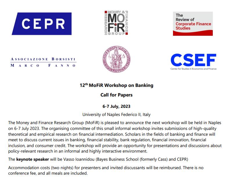 The next <a href="/mofir_workshop/">MoFiR Workshop</a> on banking will be in Naples on July 6-7, 2023. Please consider submitting your paper by January 15 at: cepr.org/events/12th-mo…. 
All info here: sites.google.com/view/mofirsemi…
<a href="/cepr_org/">CEPR</a> <a href="/SFSjournals/">Society for Financial Studies</a> <a href="/csef_unina/">CSEF</a> #EconTwitter please RT!