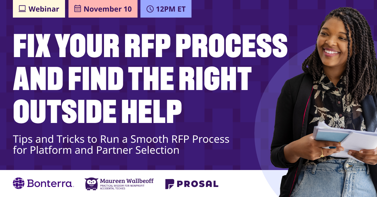 #RFPs should help your #nonprofit find the right outside help. Discover a better way to approach your next RFP process - free webinar on 11/10/22 with <a href="/BonterraTech/">Bonterra</a> and <a href="/prosal_io/">Prosal</a>  go.everyaction.com/RFP-Webinar-Re… #nptech #crm #fundraising