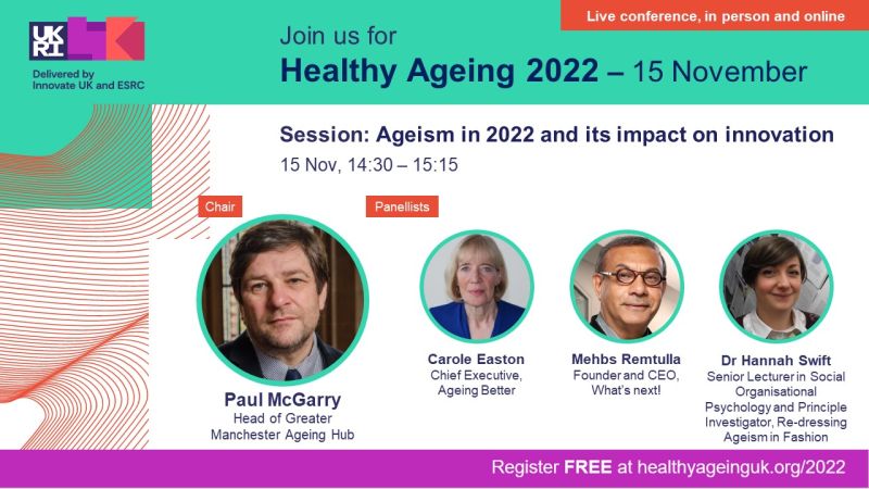 WhatsNext50's tweet photo. Join @hanaswift,@caroleeaston100, Paul McGarry
 @AgefriendlyMCR and I @UKRI conference, as we discuss the challenges of ageism,the opportunities of longevity and the the barriers to innovation in this space.  Register at: https://t.co/LbJ1NuSNBi https://t.co/FkvxC0SPCv