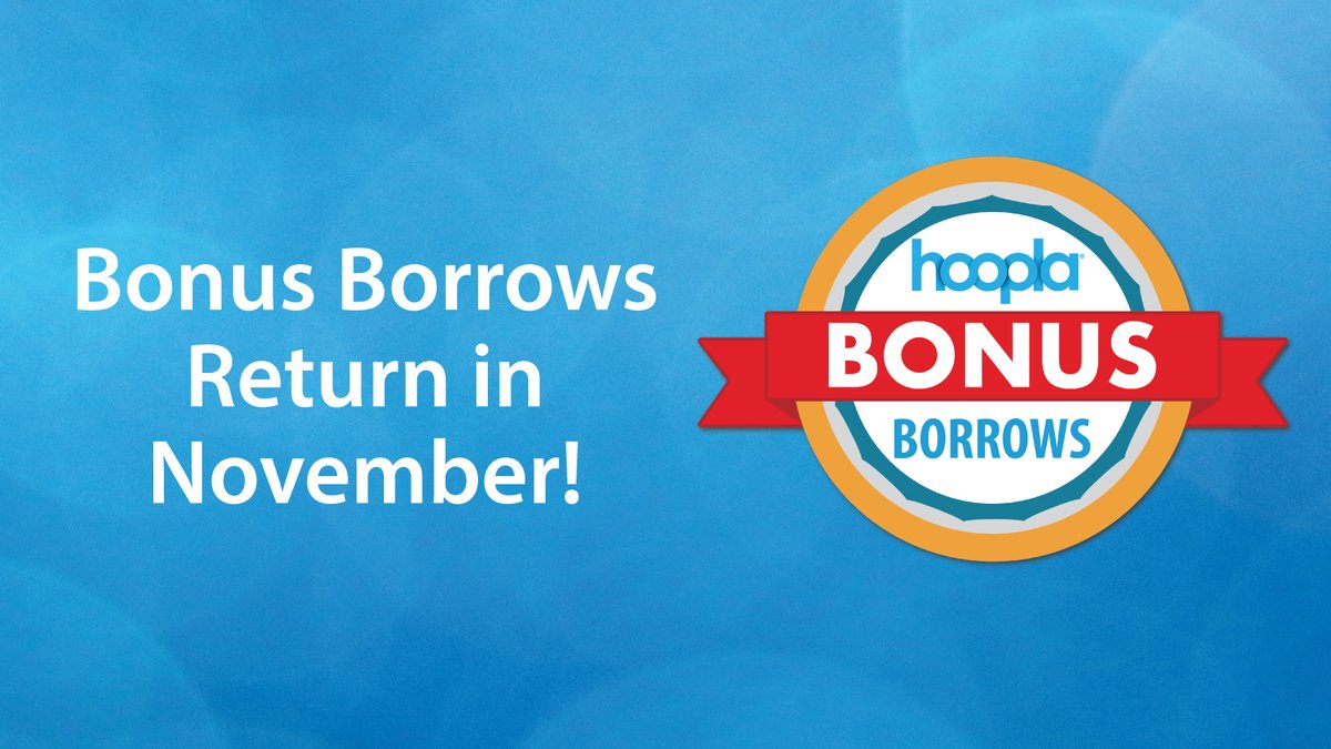 November is here and #hoopla #bonusborrows are back! Choose from hundreds of titles in our Bonus Borrows collection without using one of your monthly borrows: ow.ly/PmYc50Lq6E3
#bonusborrow #bonusborrowmonth #hoopla