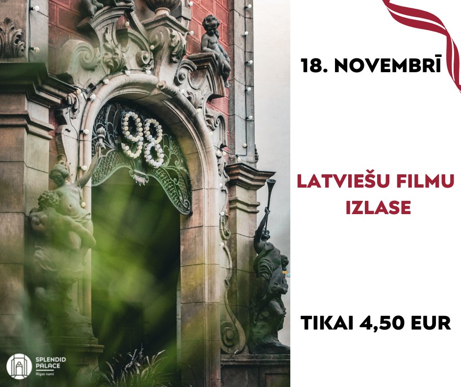 Kino_Splendid's tweet photo. 18. novembrī tiekamies @Kino_Splendid! 🇱🇻
Ar filmu programmu iepazīsties šeit: https://t.co/Vf6klq4Q7w
#splendidpalace #kino #filmas #latviešukino https://t.co/FHMS2pIZt6