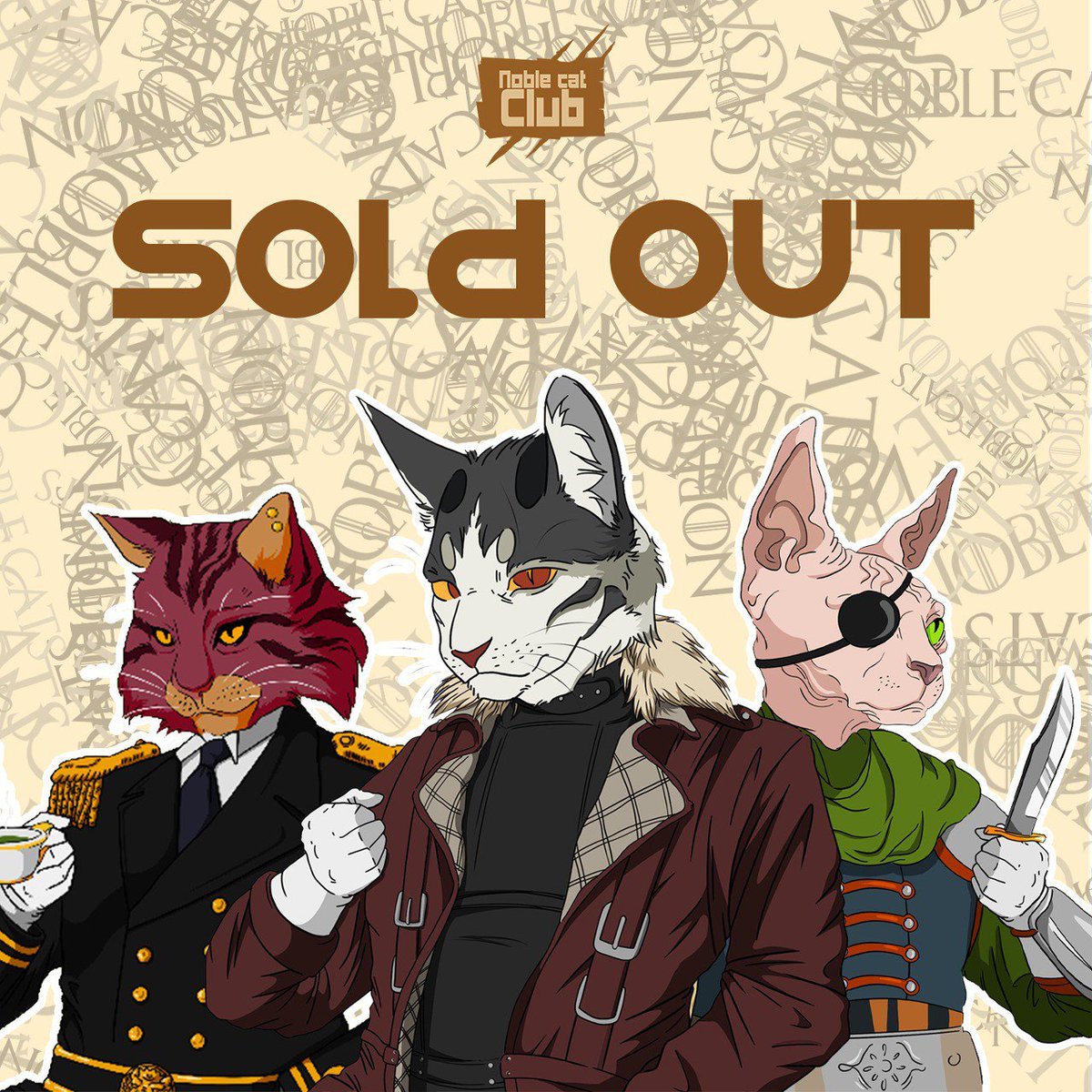 SOLD OUT 🥳

Here's to Noble Cat Club and the bright future that is ahead!

Listed on @MagicEden: magiceden.io/marketplace/no…

Art reveal has BEGUN.
Show off your Noble Cat and tag us!
Let's see who got the rares👀