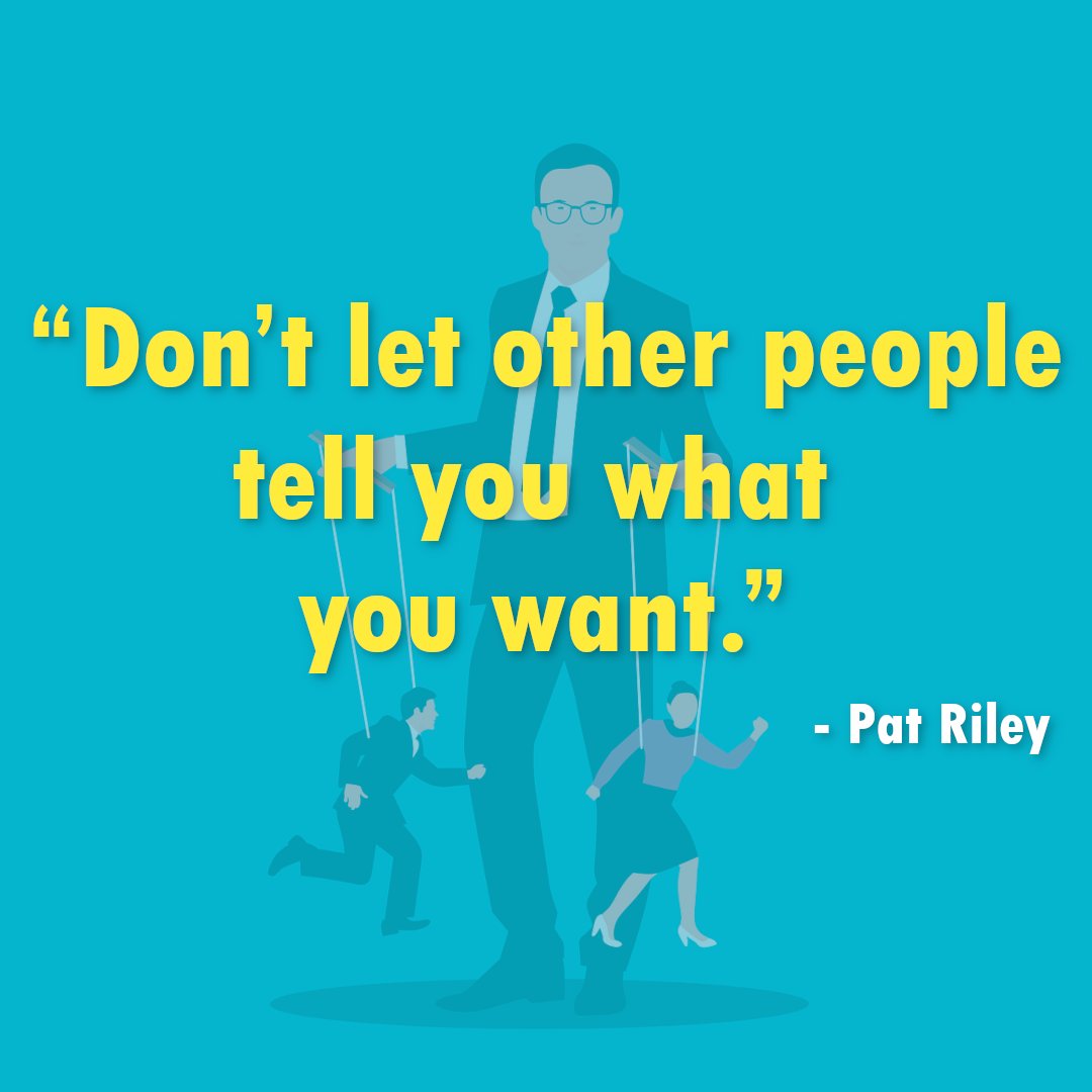 AmyRuthPowell's tweet photo. "Don’t let other people tell you what you want."
– Pat Riley 

#PatRiley #AmyPowell #Leadership #Success #Motivation #Quotes #QuoteOfTheDay #InspirationalQuotes
#WednesdayWisdom #WednesdayThoughts #WednesdayMotivaton #WednesdayVibe #WednesdayMorning #Wednesday https://t.co/eJnRjVvrSb