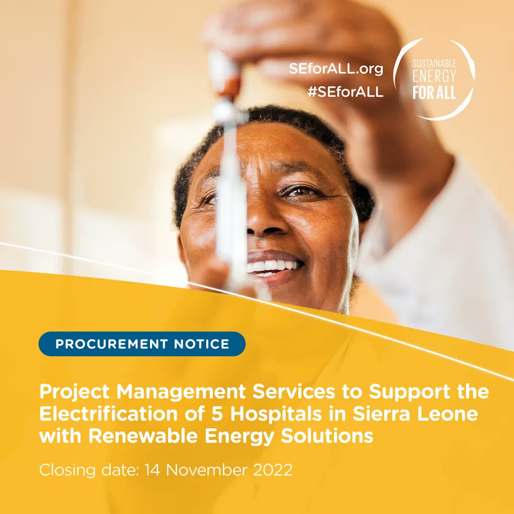 SEforALLorg's tweet photo. 🔴  Procurement notice 🔴 

We are looking for Project Management Services to Support the Electrification of 5 Hospitals 🏥  in Sierra Leone 🇸🇱   with Renewable Energy Solutions.

Deadline: 14 Nov 22

To find out more and apply, click here: https://t.co/8PDNRKnt9C 

@lucseveri https://t.co/JVgtnKItmQ