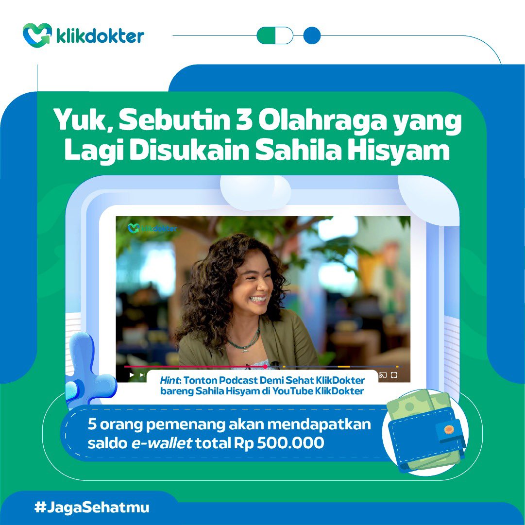 DAPETIN SALDO E-wallet TOTAL Rp 500ribu* untuk 5 orang pemenang! 💸😬 Hint: Tonton Podcast Demi Sehat KlikDokter bareng Sahila Hisyam di YouTube KlikDokter Biar menang, jangan lupa ikuti cara-caranya di bawah ini ya! 👇