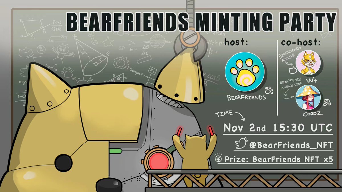 BearFriends_NFT's tweet photo. //
We are going to hold Bearfriends #Mintparty with our brilliant partners.

🔥 link: https://t.co/uF6E6lYPUB
⏲ Time: 11/2 15:30 UTC
⛩ Prize: 5 free NFTs 

Let's join #MintParty and spread the word to your friends! 

2 free NFTs #airdrop to fams who RT, tag &amp; 💟
 // https://t.co/6saN4BnGhr