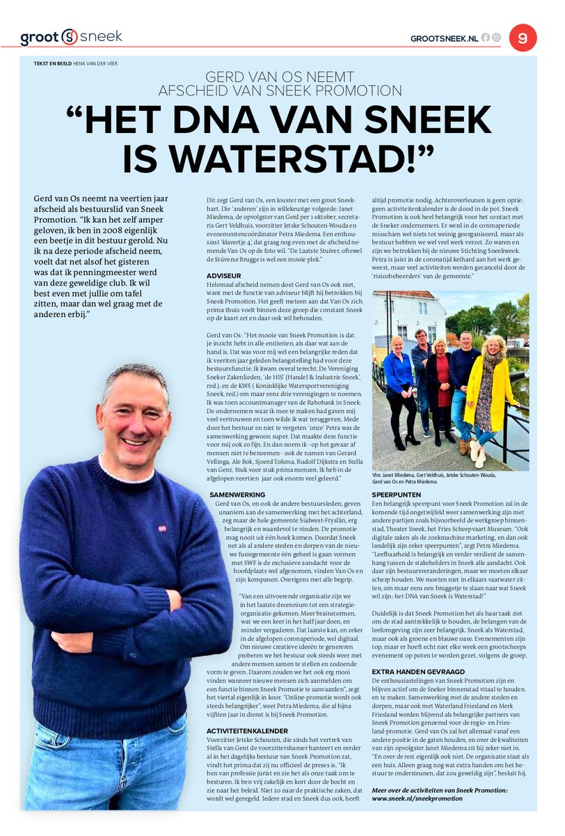 Artikel in @grootsneek oktober 2022 over Sneek Promotion en afscheid van Gerd Van Os als bestuurslid. Artikel in pdf op sneek.nl/sneekpromotion
#sneek #waterstad #sneekpromotion #evenementensneek #vrijwilligersgezocht