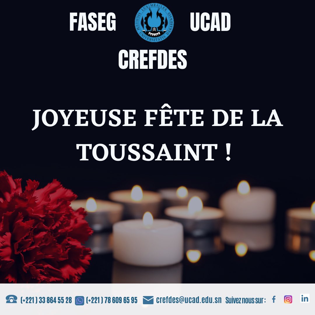 Crefdesucad's tweet photo. Bonne fête de Toussaint 🕊️ à toute la communauté chrétienne. ✝️ 

#toussaint #crefdes #faseg #ucad #chretien #rip #mort #saint #dakar #senegal #afrique https://t.co/s9JS0LwUgG