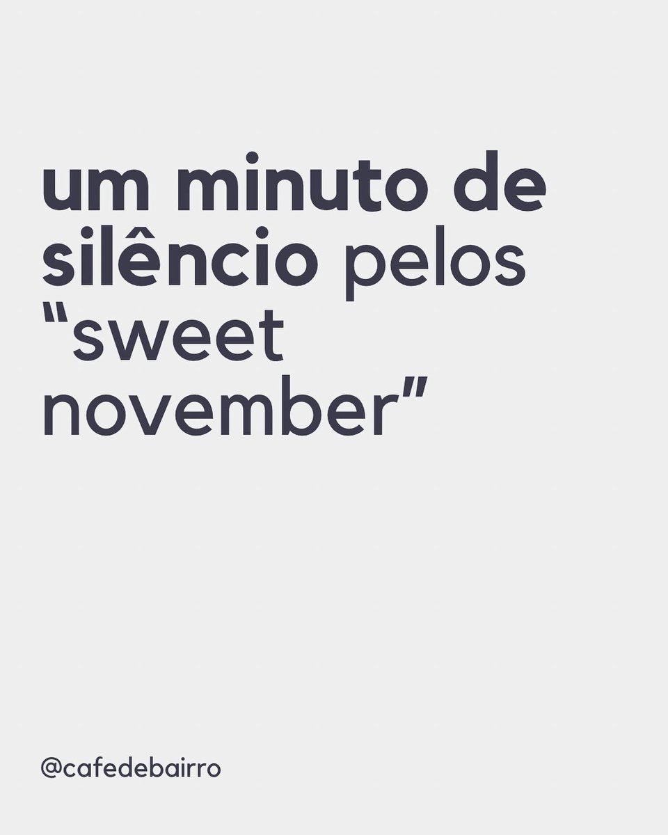 cafedebairro's tweet photo. olá novembro, https://t.co/FDE98OOe4C