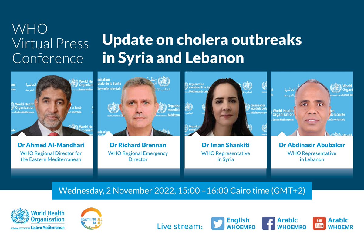WHO Regional Office for the Eastern Mediterranean (@whoemro) on Twitter photo Join our media briefing on #cholera outbreak in the <a href="/WHOEMRO/">WHO Regional Office for the Eastern Mediterranean</a> Region, focusing on the situation in #Syria and #Lebanon.
Tomorrow, 2 November 2022, 15:00 Cairo time (GMT+2). Join our media briefing on #cholera outbreak in the <a href="/WHOEMRO/">WHO Regional Office for the Eastern Mediterranean</a> Region, focusing on the situation in #Syria and #Lebanon.
Tomorrow, 2 November 2022, 15:00 Cairo time (GMT+2).